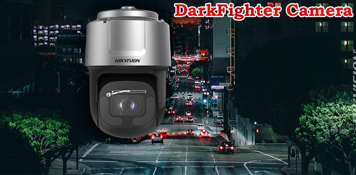 دوربین مداربسته Dark Fighter هایک ویژن چه خصوصیاتی دارد؟